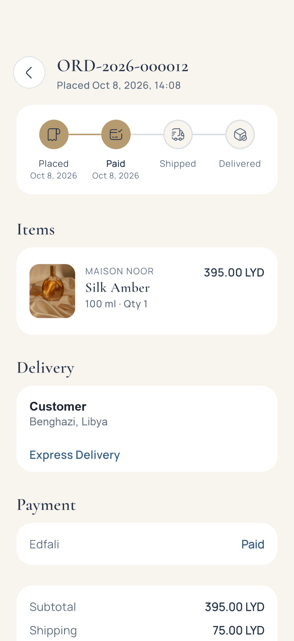 Alshahd order with its progress: placed, paid, shipped, delivered